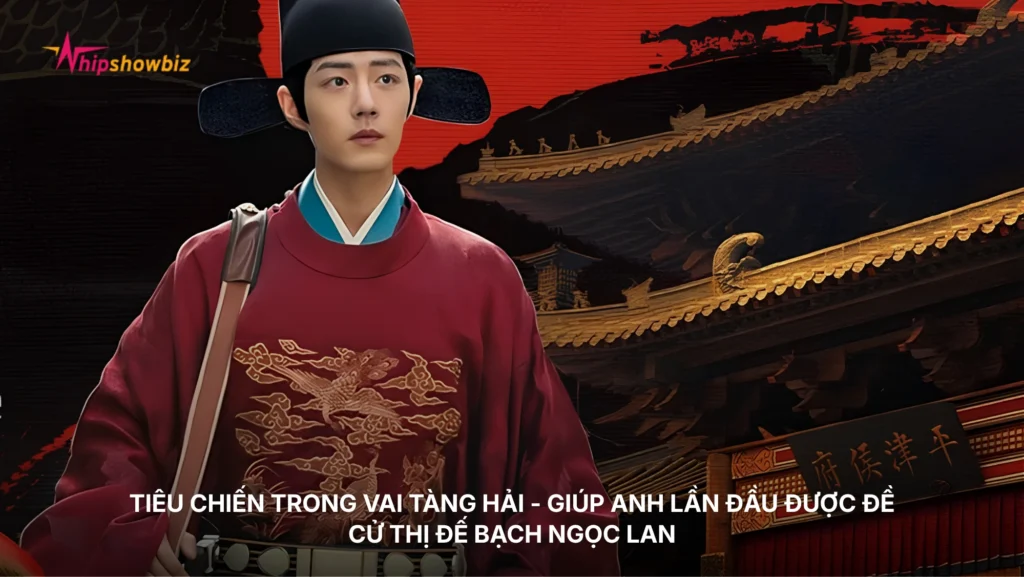 Tiêu Chiến trong vai Tàng Hải - giúp anh lần đầu được đề cử Thị đế Bạch Ngọc Lan