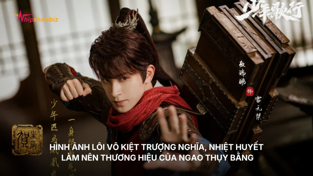 Hình ảnh Lôi Vô Kiệt trượng nghĩa, nhiệt huyết làm nên thương hiệu của Ngao Thụy Bằng