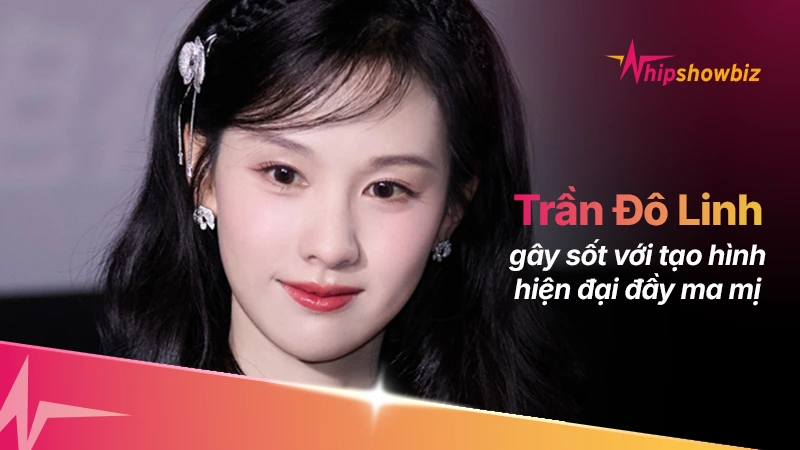 Đập tan định kiến chỉ hợp đóng “cổ trang”, Trần Đô Linh gây sốt với tạo hình hiện đại đầy ma mị