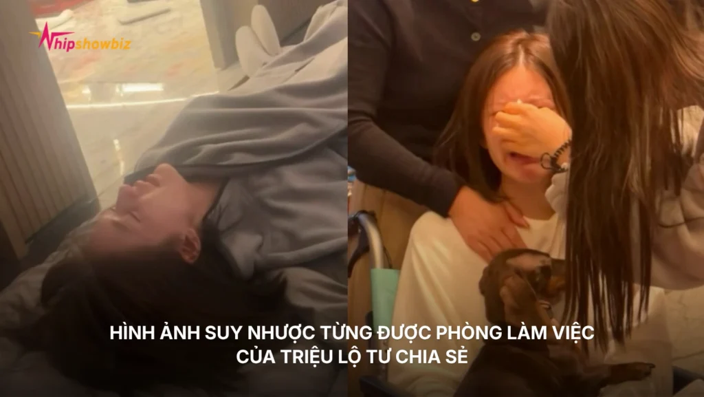 Hình ảnh suy nhược từng được phòng làm việc của Triệu Lộ Tư chia sẻ
