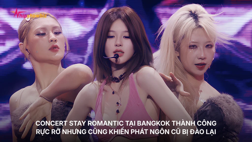 Concert Stay Romantic tại Bangkok thành công rực rỡ, nhưng cũng khiến phát ngôn cũ bị đào lại