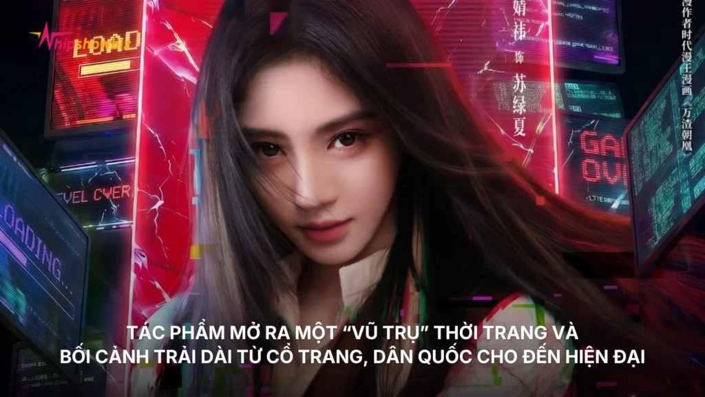 Với việc đi qua 11 không gian độc lập, tác phẩm mở ra một “vũ trụ” thời trang và bối cảnh trải dài từ cổ trang, dân quốc cho đến hiện đại